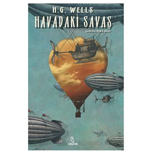 Havadaki Savaş - H. G. Wells - Otantik Kitap