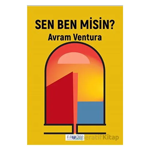 Sen Ben Misin? - Avram Ventura - Favori Yayınları