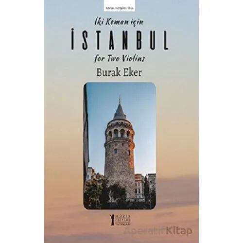 İki Keman İçin İstanbul - Burak Eker - Müzik Eğitimi Yayınları