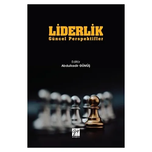Liderlik - Abdulkadir Gümüş - Gazi Kitabevi