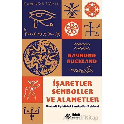 İşaretler, Semboller ve Alametler - Raymond Buckland - Doğan Novus
