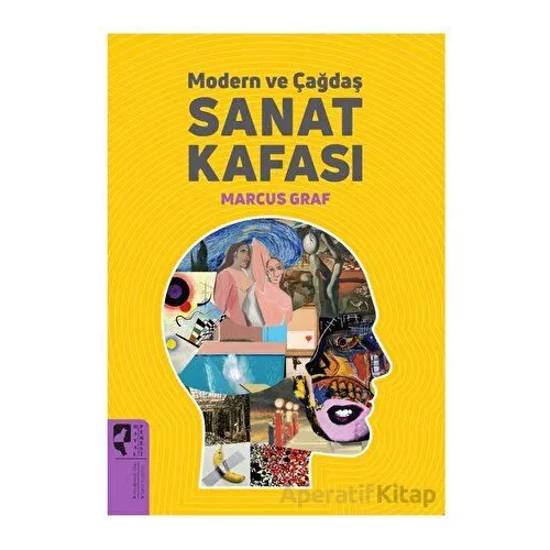 Modern ve Çağdaş Sanat Kafası - Marcus Graf - HayalPerest Kitap
