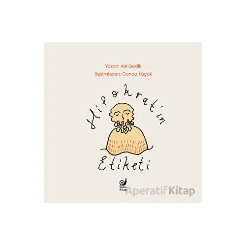 Hipokrat’ın Etiketi - Atıl Gedik - Sakin Kitap