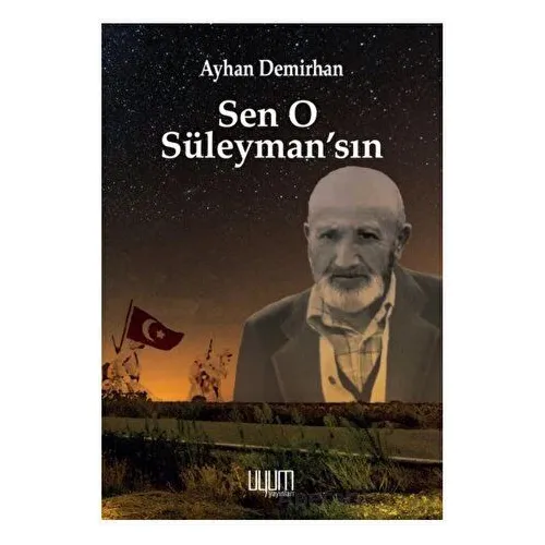 Sen O Süleymansın - Ayhan Demirhan - Uyum Yayınları