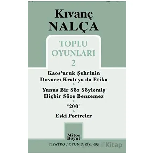 Toplu Oyunları 2 - Kıvanç Nalça - Mitos Boyut Yayınları