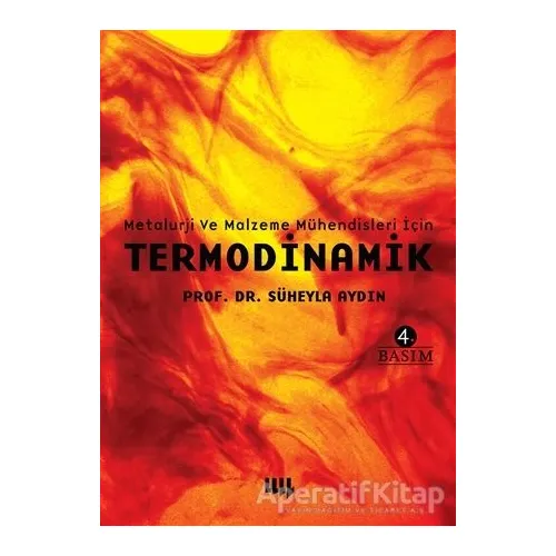 Metalurji ve Malzeme Mühendisleri İçin Termodinamik
