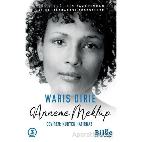 Anneme Mektup - Waris Dirie - Bilge Kültür Sanat