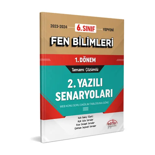 6.Sınıf Fen Bilimleri 1.Dönem Ortak Sınav 2. Yazılı Senaryoları Çözümlü Editör Yayınevi