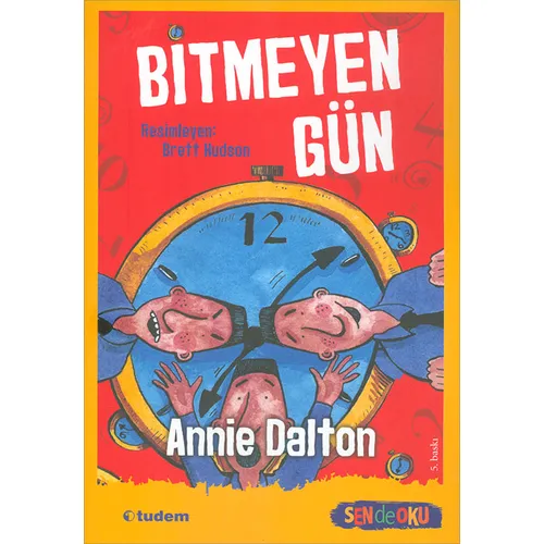 Bitmeyen Gün - Sen de Oku - Annie Dalton - Tudem Yayınları