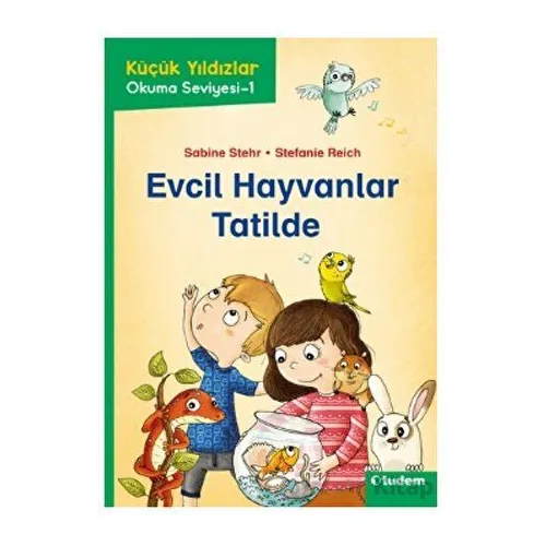 Evcil Hayvanlar Tatilde - Sabine Stehr - Tudem Yayınları