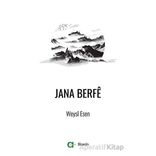 Jana Berfe - Weysi Esen - Aram Yayınları