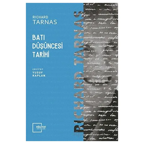 Batı Düşüncesi Tarihi - Richard Tarnas - Külliyat Yayınları