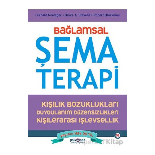 Bağlamsal Şema Terapi - Bruce A. Stevens - Psikonet Yayınları
