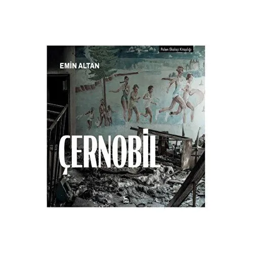 Çernobil - Emin Altan - Ceylan Yayınları