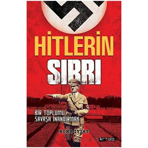 Hitlerin Sırrı - Bora İyiat - Kripto Basım Yayın