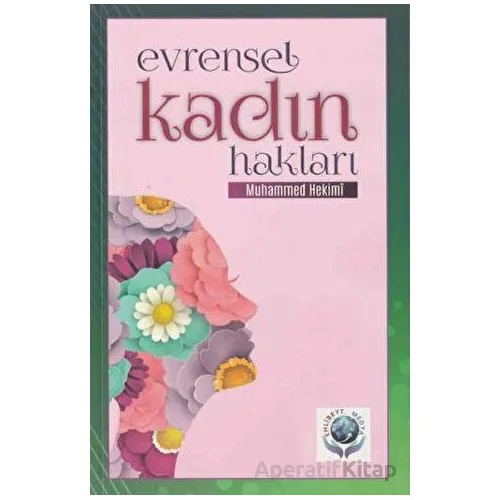 Evrensel Kadın Hakları - Muhammed Hekimi - Mir Yayınları