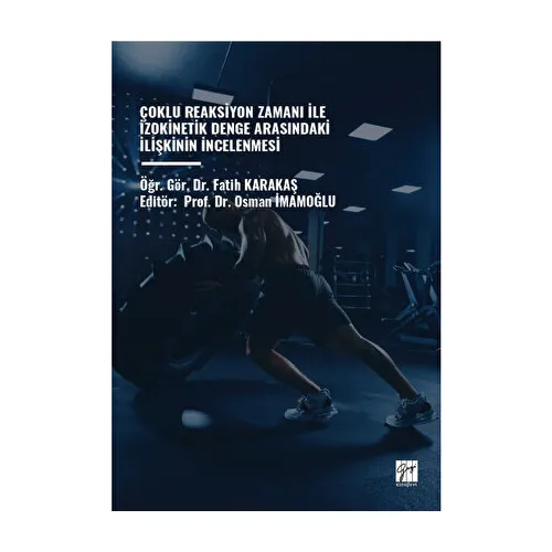 Çoklu Reaksiyon Zamanı İle İzokinetik Denge Arasındaki İlişkinin İncelenmesi