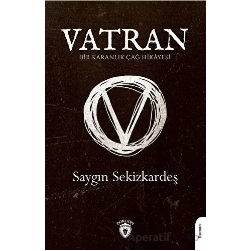 Vatran - Saygın Sekizkardeş - Dorlion Yayınları