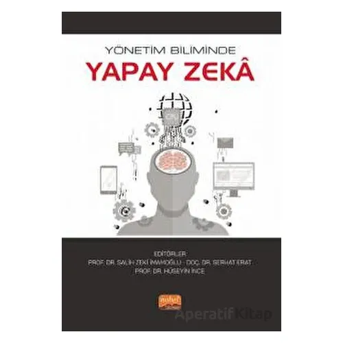 Yönetim Biliminde Yapay Zeka - Kolektif - Nobel Bilimsel Eserler