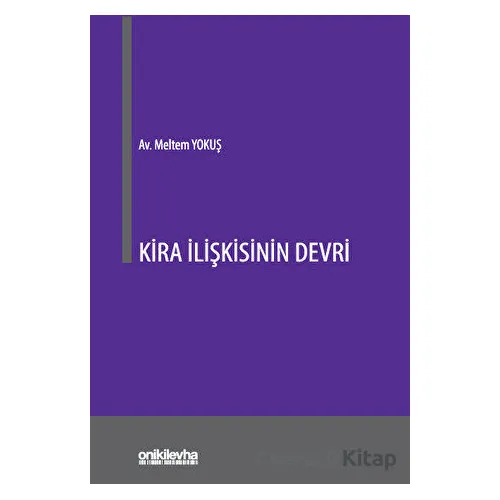 Kira İlişkisinin Devri - Meltem Yokuş - On İki Levha Yayınları