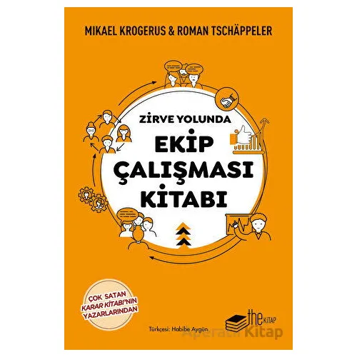 Zirve Yolunda Ekip Çalışması Kitabı - Roman Tschappeler - The Kitap
