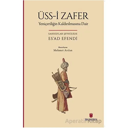 Üss-i Zafer (Yeniçeriliğin Kaldırılmasına Dair)