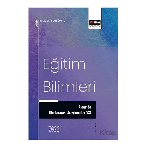 Eğitim Bilimleri Alanında Uluslararası Araştırmalar XXI