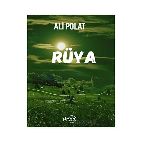 Rüya - Ali Polat - Liman Yayınevi