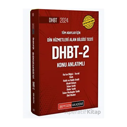 2024 Din Hizmetleri Alan Bilgisi Testi DHBT-2 Konu Anlatımlı - Kolektif - Pegem Akademi Yayıncılık