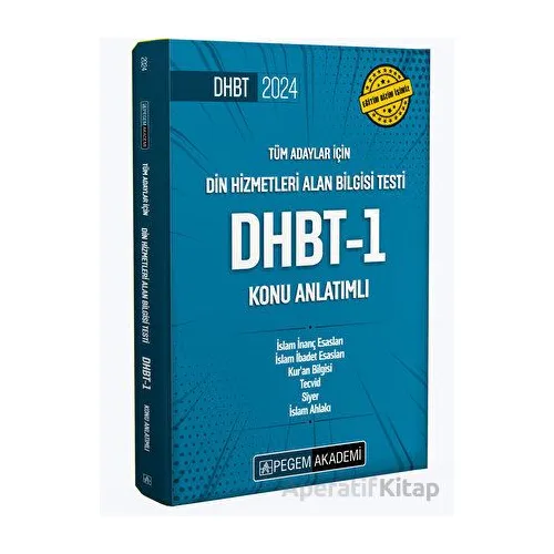 2024 Din Hizmetleri Alan Bilgisi Testi DHBT-1 Konu Anlatımlı - Kolektif - Pegem Akademi Yayıncılık