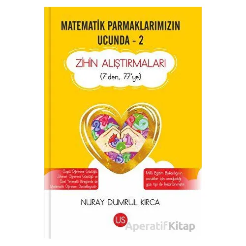 Matematik Parmaklarımızın Ucunda - 2 - Nuray Dumrul Kırca - US Yayınları