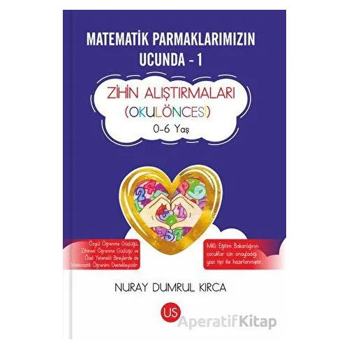 Matematik Parmaklarımızın Ucunda - 1 - Nuray Dumrul Kırca - US Yayınları