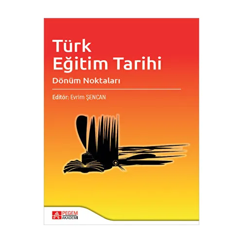 Türk Eğitim Tarihi - Kolektif - Pegem Akademi Yayıncılık