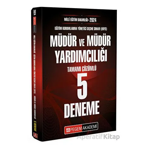 2025 Milli Eğitim Bakanlığı (EKYS) Müdür ve Müdür Yardımcılığı Tamamı Çözümlü 5 Deneme