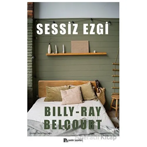 Sessiz Ezgi - Billy-Ray Belcourt - Sander Yayınları