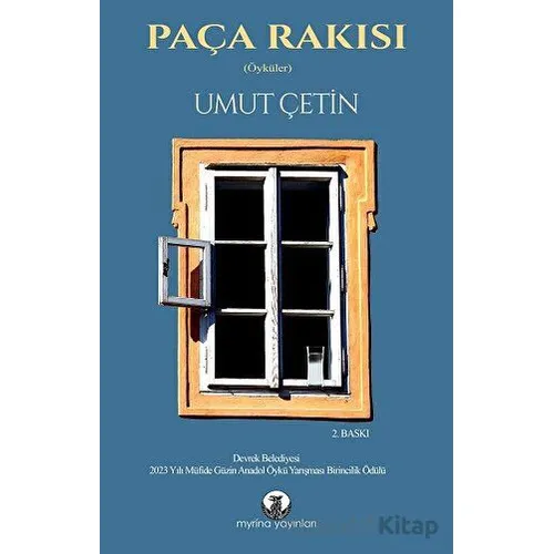 Paça Rakısı - Umut Çetin - Myrina Yayınları