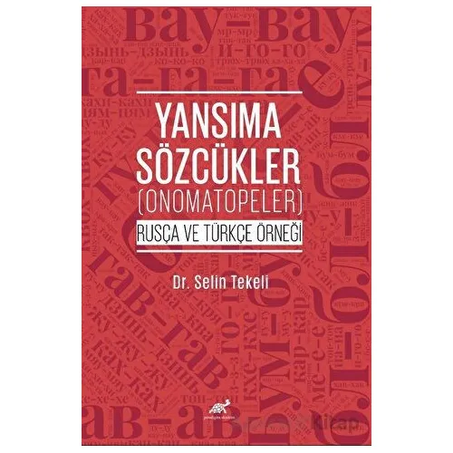 Yansıma Sözcükler (Onomatopeler) (Rusça ve Türkçe Örneği)