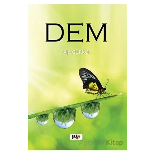Dem - Alp Gürkök - Tilki Kitap
