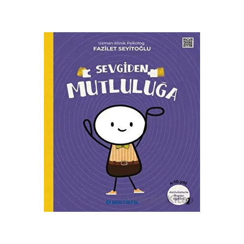 Sevgiden Mutluluğa - Fazilet Seyitoğlu - Multibem Yayınları