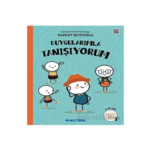 Duygularımla Tanışıyorum - Fazilet Seyitoğlu - Multibem Yayınları