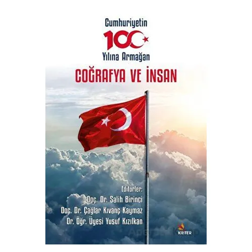 Coğrafya ve İnsan - Salih Birinci - Kriter Yayınları