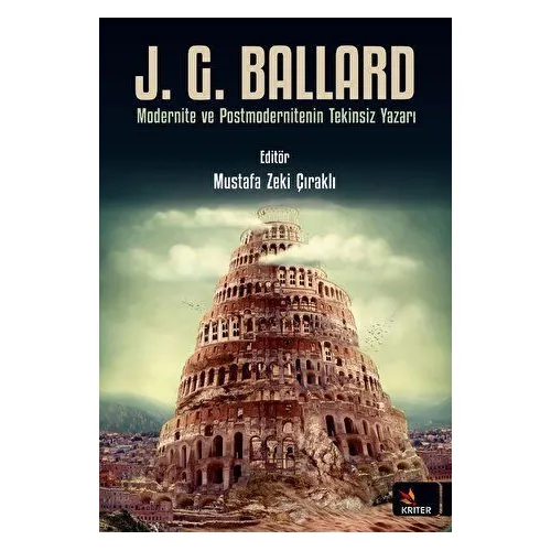 J. G. Ballard - Mustafa Zeki Çıraklı - Kriter Yayınları