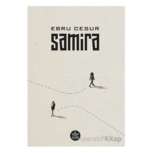 Samira - Ebru Cesur - Elpis Yayınları