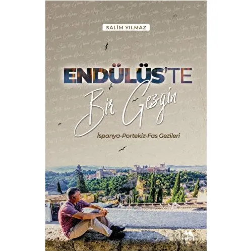 Endülüste Bir Gezgin - Salim Yılmaz - Meneviş Yayınları