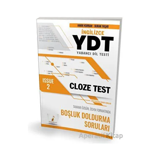 YDT İngilizce Cloze Test Issue 2 - Burak Yaşar - Pelikan Tıp Teknik Yayıncılık