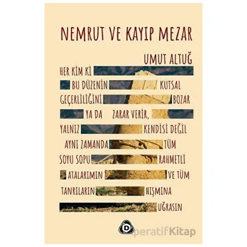 Nemrut ve Kayıp Mezar - Umut Altuğ - Düşün Yayıncılık