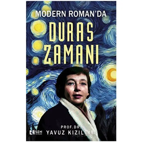 Modern Romanda Duras Zamanı - Yavuz Kızılçim - Sen Yayınları