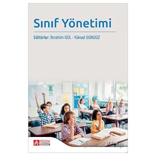 Sınıf Yönetimi - Kolektif - Pegem Akademi Yayıncılık