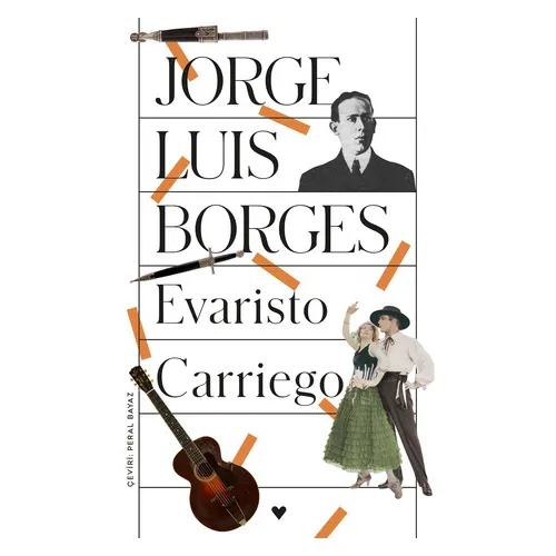 Evaristo Carriego - Jorge Luis Borges - Can Yayınları