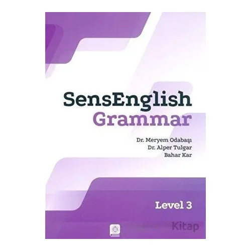 SensEnglish Grammar Level 3 - Meryem Odabaşı - Atatürk Üniversitesi Yayınları